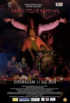 Призрак деревенских яиц / Hantu Telur Kampung (2024)