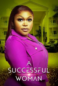 Успешная женщина / A Successful Woman (2025)