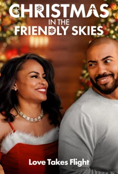 Праздничная история любви / Рождество на высоте / Christmas in the Friendly Skies (2024)