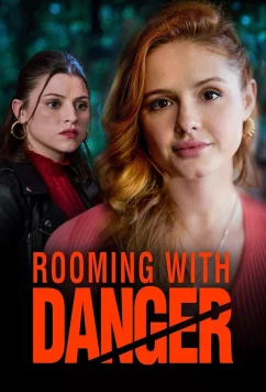 Опасное соседство / Rooming with Danger (2022)