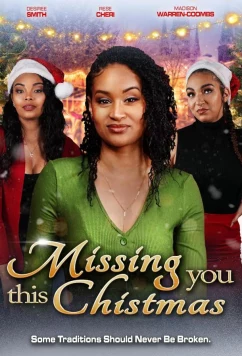 Скучаю по тебе в это Рождество / Missing You this Christmas (2024)