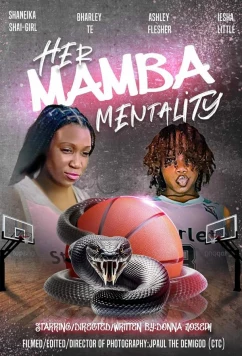 Её змеиный характер / Her Mamba Mentality (2023)