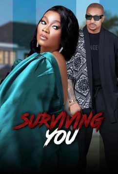Пережить тебя / Surviving you (2022)