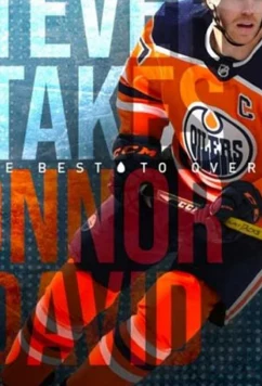 Коннор МакДэвид: Во что бы то ни стало / Connor McDavid: Whatever It Takes (2020)