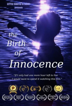 Рождение невинности / The Birth of Innocence (2021)
