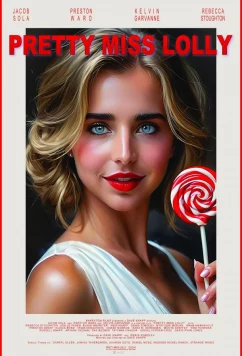 Прекрасная мисс Лолли / Pretty Miss Lolly (2025)