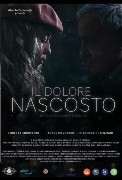 Скрытая боль / Il dolore nascosto (2025)