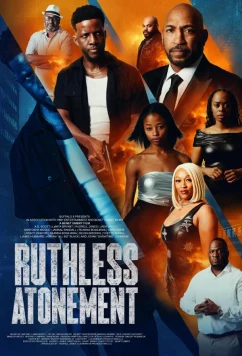 Безжалостное возмездие / Ruthless Atonement (2025)