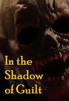 Тень виновности / In the Shadow of Guilt (2022)