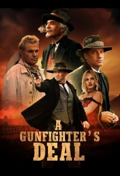 Сделка стрелка / A Gunfighter's Deal (2025)