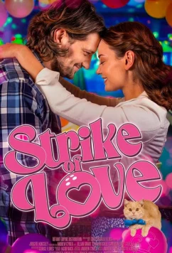 Любовный страйк / Strike of Love (2025)