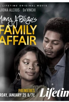Семейные дела / Mary J. Blige's Family Affair (2025)