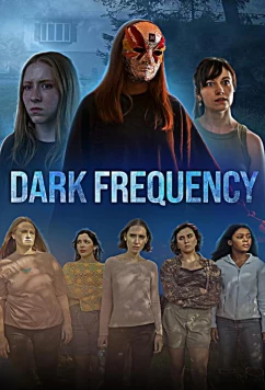 Темная частота / Dark Frequency (2025)