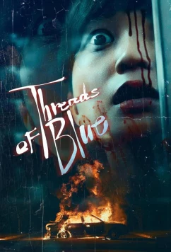 Нить синего цвета / Threads of Blue (2025)