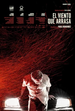 Бушующий ветер / El viento que arrasa (2023)