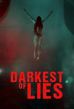 Самая темная ложь / Darkest of Lies (2023)