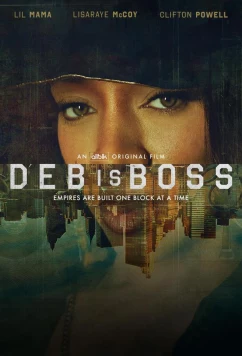 Дэб - Босс / Deb is Boss (2026)