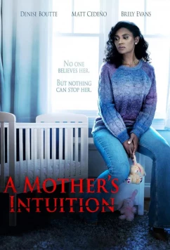 Материнская интуиция / A Mother's Intuition (2023)