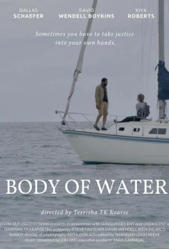 Однажды на воде / Body of Water (2024)