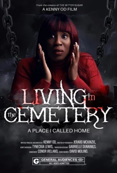 Живущая на Кладбище / Living in the Cemetery (2025)