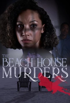 Убийства в пляжном домике / The Beach House Murders (2025)