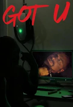 Поймал тебя / Got U (2024)