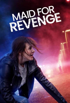 Месть горничной / Maid for Revenge (2023)