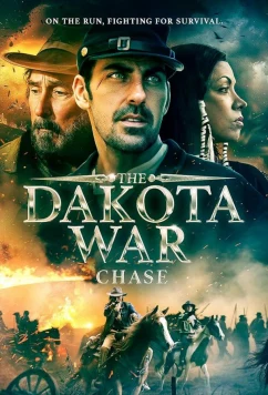 Война с Дакота: Преследование / The Dakota War: Chase (2024)