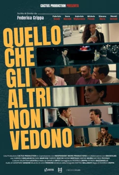 То, что не видят другие / Quello che gli altri non vedono (2023)