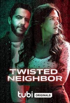 Странное соседство / Twisted Neighbor (2023)