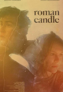 Римская свеча / Roman Candle (2021)