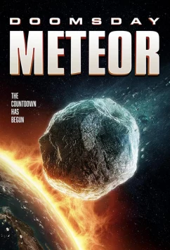 Метеорит судного дня / Doomsday Meteor (2023)