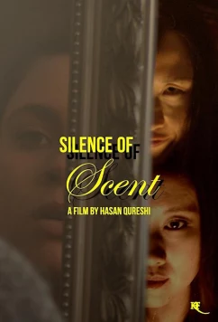 Чем пахнет тишина / Silence of scent (2023)