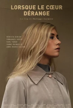 Когда болит сердце / Lorsque le coeur dérange (2022)