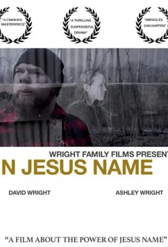 Во имя Иисуса / In Jesus Name (2019)