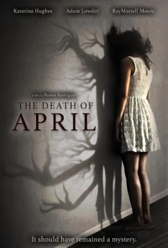 Смерть Эйприл / The Death of April (2022)