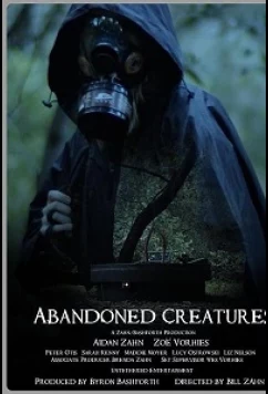 Забытые существа / Abandoned Creatures (2022)