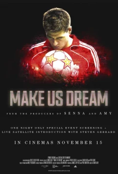 Заставь нас мечтать / Make Us Dream (2018)