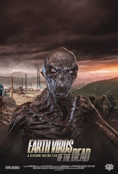 Вирус мертвецов / Earth Virus of the Dead (2022)