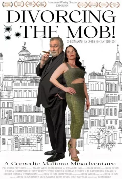 Развод с мафией / Divorcing the Mob (2025)