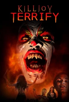 Киллджой: Начало ужаса / Killjoy: Terrify (2024)