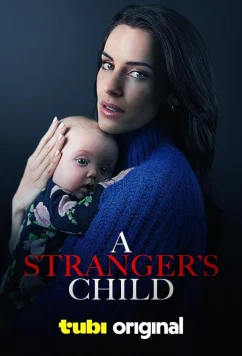 Чужой ребенок / A Stranger's Child (2024)