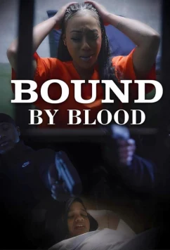 Связанные кровью / Bound by Blood (2023)