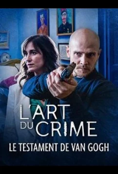 Искусство преступления - Завещание Ван Гога / L'art du crime - Le testament de Van Gogh (2021)