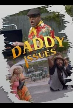 Безотцовщина / Daddy Issues (2020)
