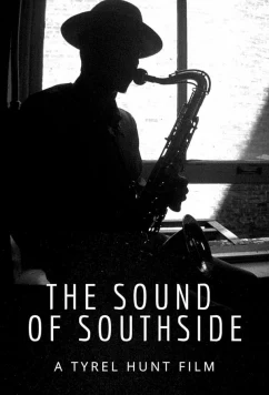 Звуки Саутсайда / Еhe sound of Southside (2023)