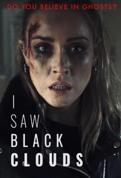 Я видела черные тучи / I Saw Black Clouds (2024)