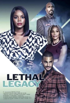 Смертельное наследство / Lethal Legacy (2023)
