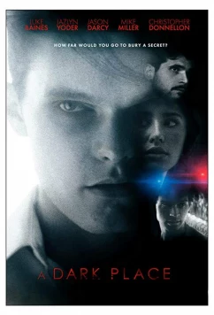 Темнота / A Dark Place (2018)