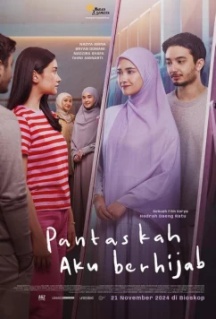 Должна ли я носить хиджаб? / Pantaskah Aku Berhijab (2024)